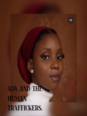 cover image of Ada and the Human Traffickers.